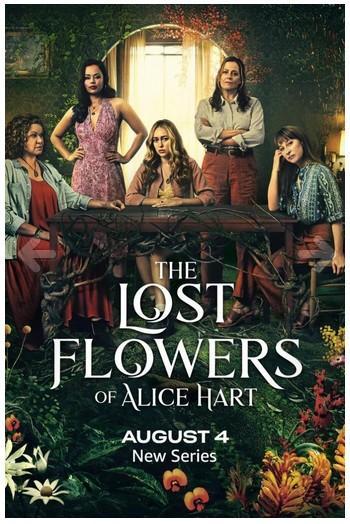 Las Flores Perdidas de Alice Hart - [Temporada 1] [7 Caps] [Dual A]